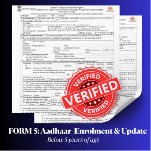 FORM 5: Aadhaar Enrolment & Update ( Below 5 years )